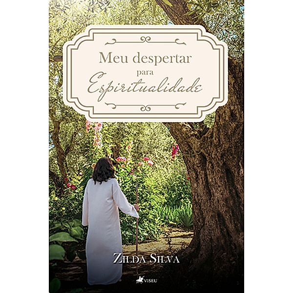 Meu despertar para Espiritualidade, Zilda Silva