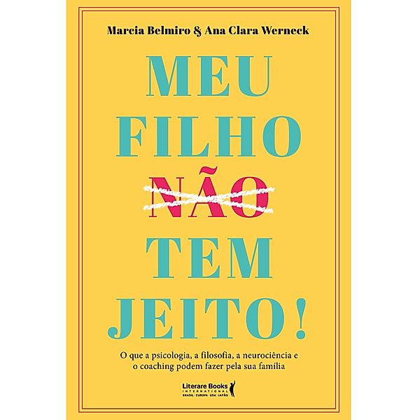 Meu filho tem jeito!, Marcia Belmiro, Ana Clara Werneck