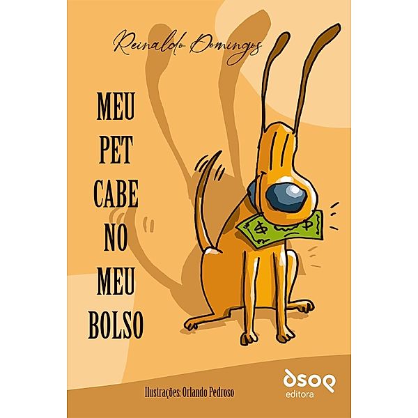 Meu PET Cabe No Meu Bolso, Reinaldo Domingos