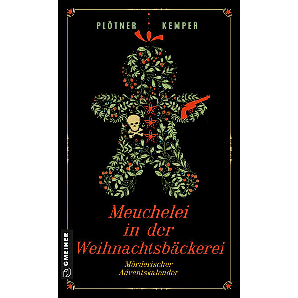 Meuchelei in der Weihnachtsbäckerei, Astrid Plötner, Anke Kemper