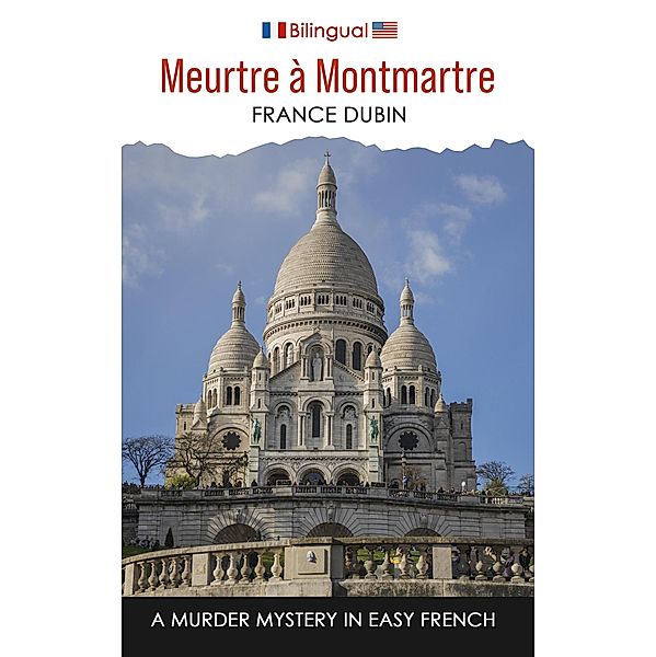 Meurtre à Montmartre (Petits meurtres français, #3) / Petits meurtres français, France Dubin