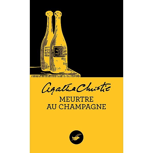 Meurtre au champagne (Nouvelle traduction révisée) / Masque Christie, Agatha Christie
