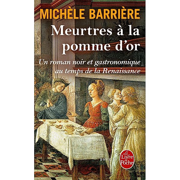 Meurtres à la pomme d'or / Policiers, Michèle Barrière