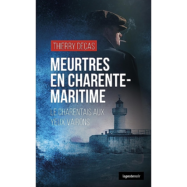 Meurtres en Charente-Maritime, Thierry Decas