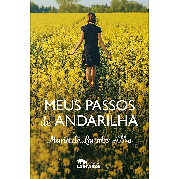 Meus passos de andarilha, Maria de Lourdes Alba