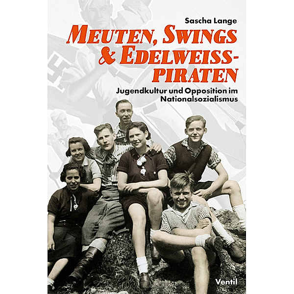 Meuten, Swings & Edelweißpiraten, Sascha Lange