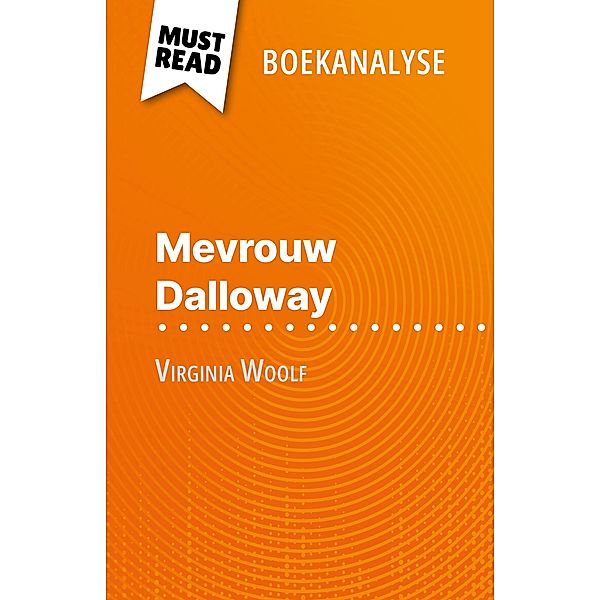 Mevrouw Dalloway van Virginia Woolf (Boekanalyse), Mélanie Kuta