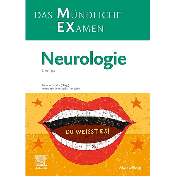 MEX Das Mündliche Examen - Neurologie, Konstantin Dimitriadis, Jan Rémi