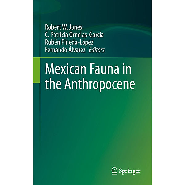 Mexican Fauna in the Anthropocene