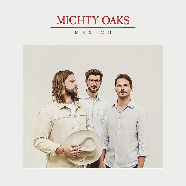 Mexico, Mighty Oaks