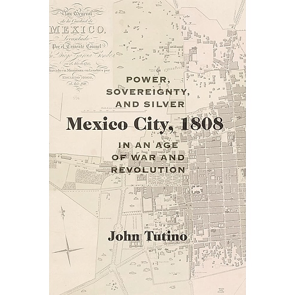 Mexico City, 1808 / Diálogos Series, John Tutino