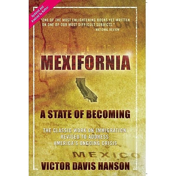 Mexifornia, Victor Davis Hanson