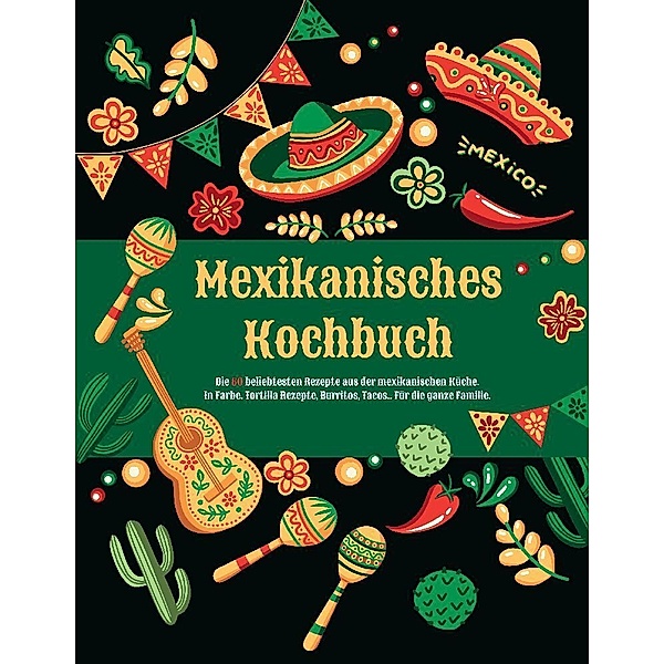 Mexikanisches Kochbuch, Carlo Gross