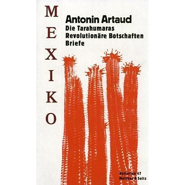 Mexiko, Antonin Artaud