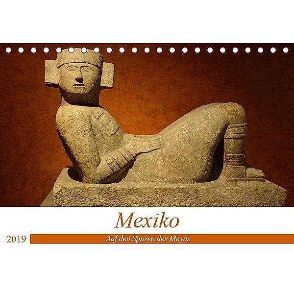Mexiko. Auf den Spuren der Mayas (Tischkalender 2019 DIN A5 quer), Rosemarie Prediger