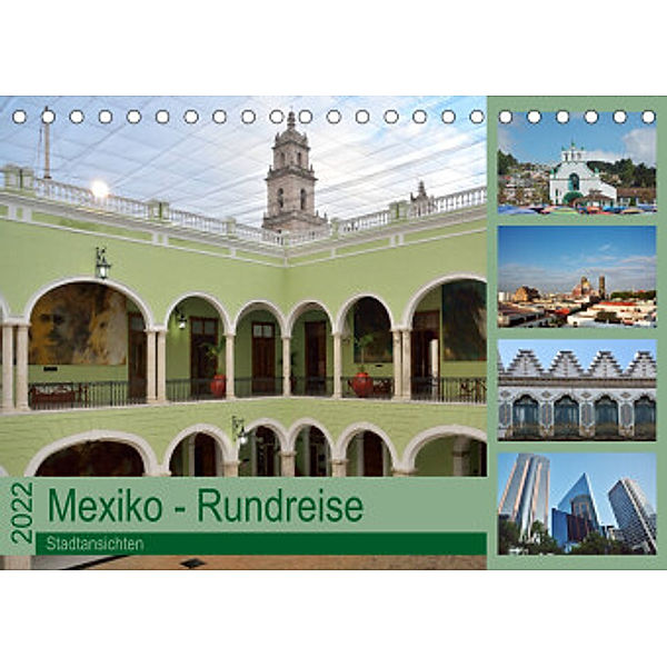 Mexiko - Rundreise (Tischkalender 2022 DIN A5 quer), Rosemarie Prediger, Klaus Prediger