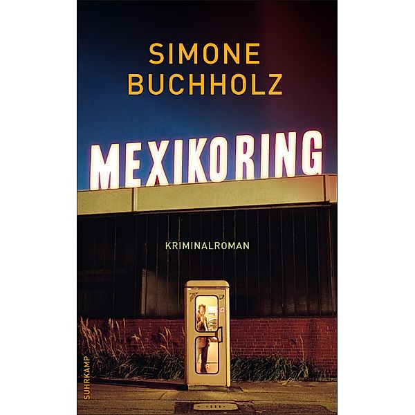 Mexikoring / Chas Riley Bd.8, Simone Buchholz