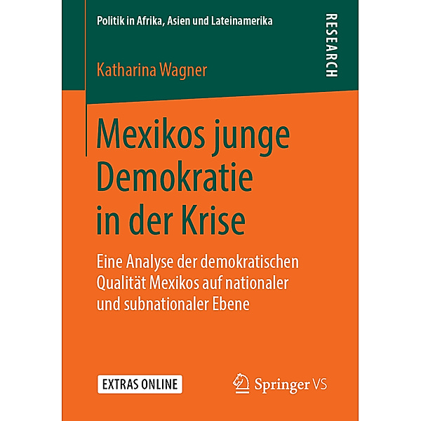 Mexikos junge Demokratie in der Krise, Katharina Wagner