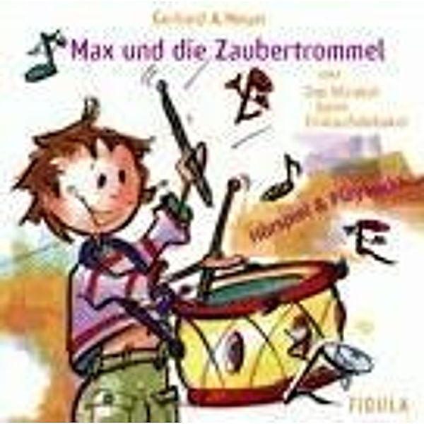 Meyer: Max u. die Zaubertrommel/2 CDs, Gerhard A. Meyer