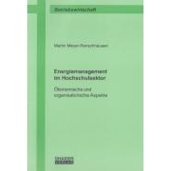 Meyer-Renschhausen, M: Energiemanagement im Hochschulsektor, Martin Meyer-Renschhausen