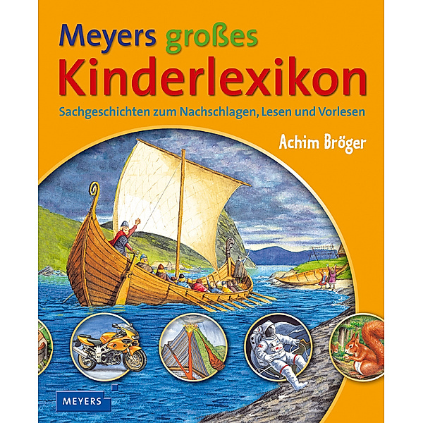 Meyers großes Kinderlexikon, Achim Bröger