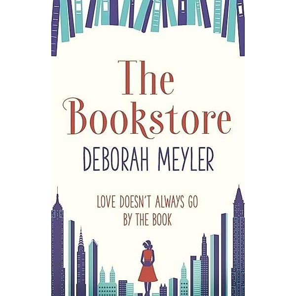 Meyler, D: The Bookstore, Deborah Meyler