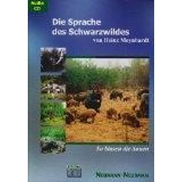 Meynhardt: Die Sprache des Schwarzwildes / CD, Heinz Meynhardt