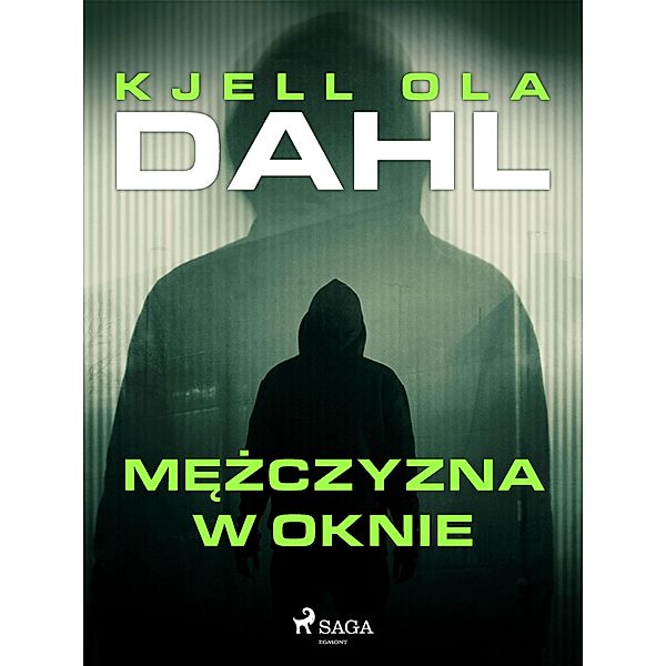 Mezczyzna w oknie, Kjell Ola Dahl