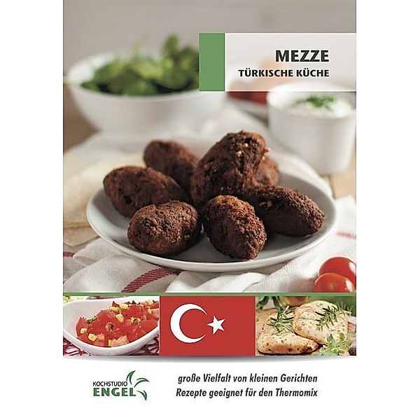 Mezze - Rezepte geeignet für den Thermomix, Marion Möhrlein-Yilmaz