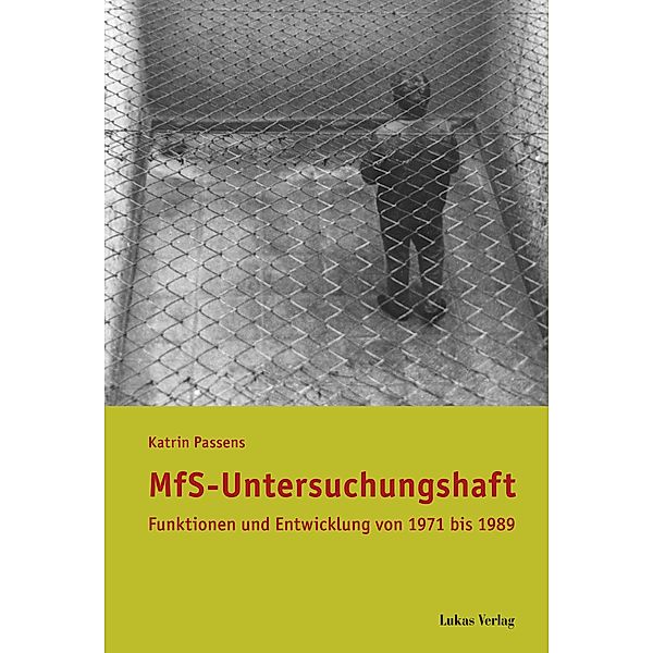 MfS-Untersuchungshaft, Katrin Passens