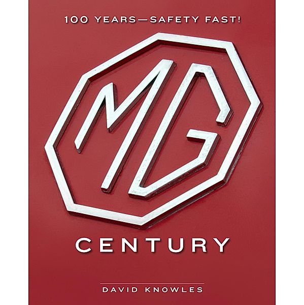 MG Century, David Knowles