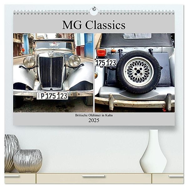 MG Classics - Britische Oldtimer in Kuba (hochwertiger Premium Wandkalender 2025 DIN A2 quer), Kunstdruck in Hochglanz, Calvendo, Henning von Löwis of Menar