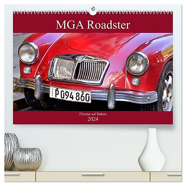 MGA Roadster - Filmstar auf Rädern (hochwertiger Premium Wandkalender 2024 DIN A2 quer), Kunstdruck in Hochglanz, Henning von Löwis of Menar