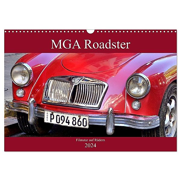 MGA Roadster - Filmstar auf Rädern (Wandkalender 2024 DIN A3 quer), CALVENDO Monatskalender, Henning von Löwis of Menar