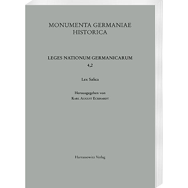 MGH - Leges Nationum Germanicarum / 4,2 / Lex Salica