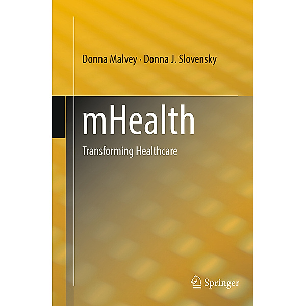 mHealth, Donna Malvey, Donna J. Slovensky