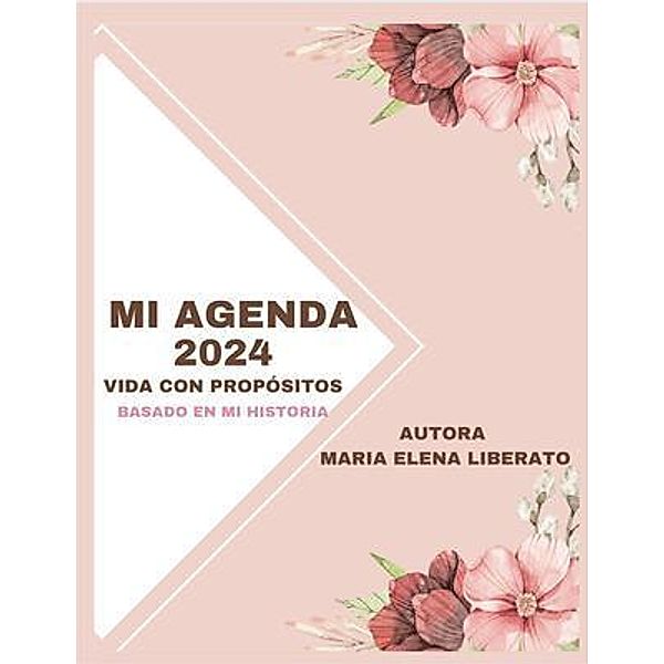 MI AGENDA 2024, Maria Elena Liberato