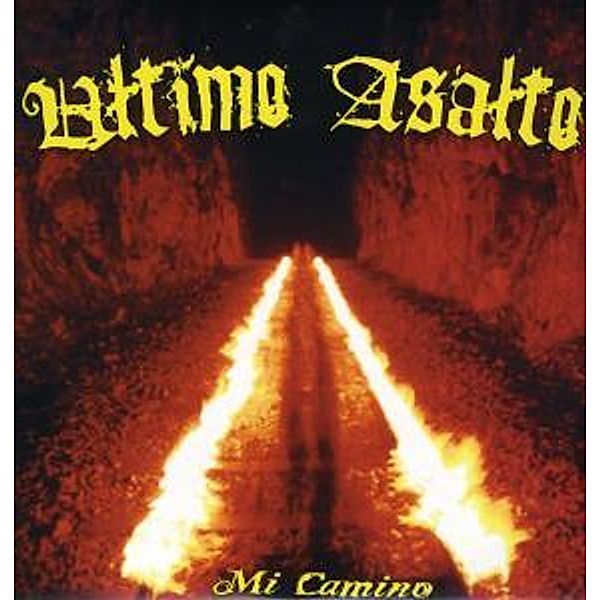 Mi Camino (Vinyl), Ultimo Asalto