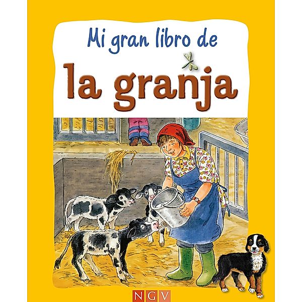 Mi gran libro de la granja / Cuentos de animales, Ingrid Pabst