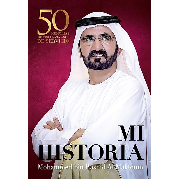 Mi historia, Mohammed bin Rashid Al Maktoum