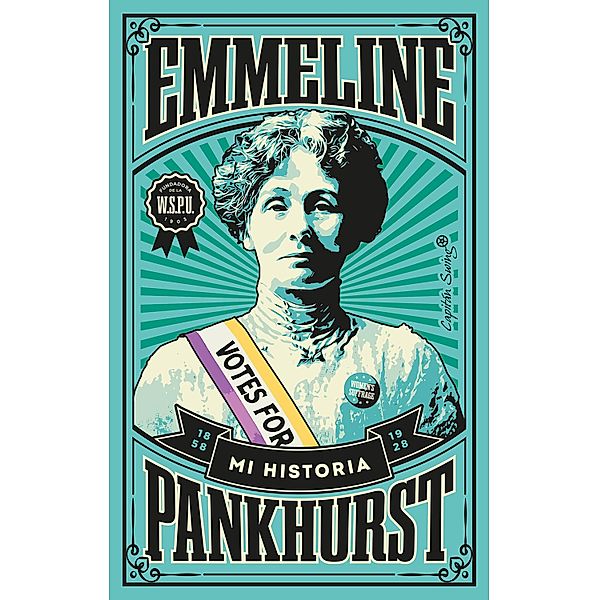 Mi historia / Ensayo, Emmeline Pankhurst