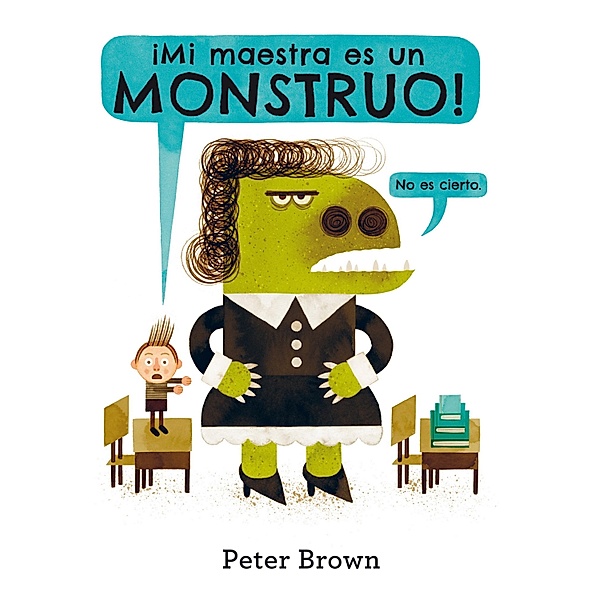 ¡Mi maestra es un monstruo! / Álbumes, Peter Brown