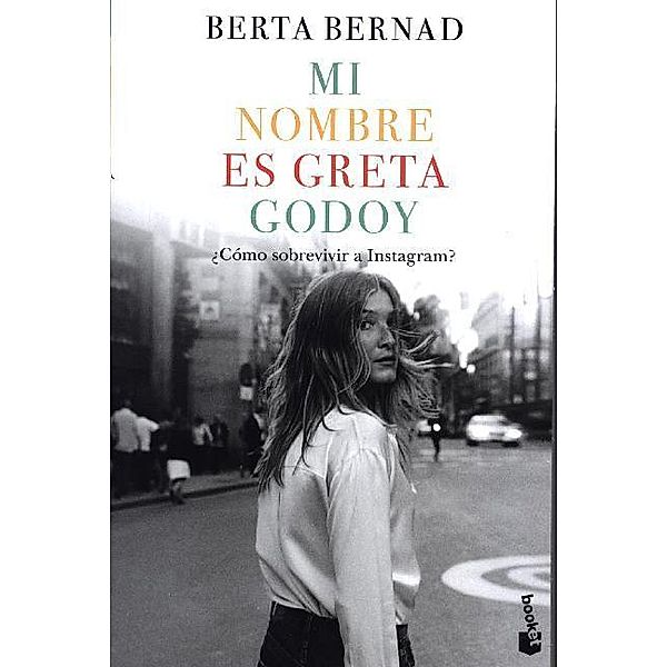 Mi nombre es Greta Godoy, Berta Bernad Cifuentes