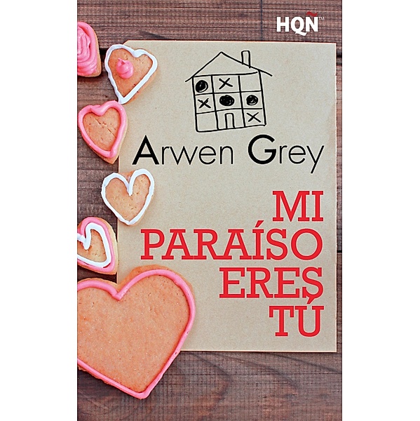 Mi paraíso eres tú / HQÑ, Arwen Grey