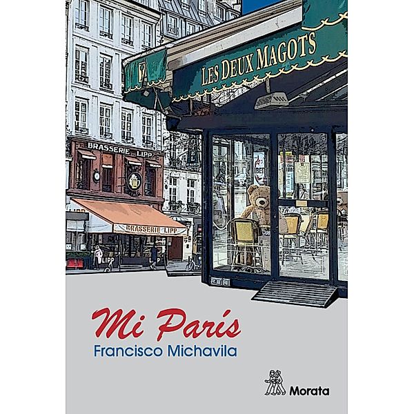 Mi París, Francisco Michavila