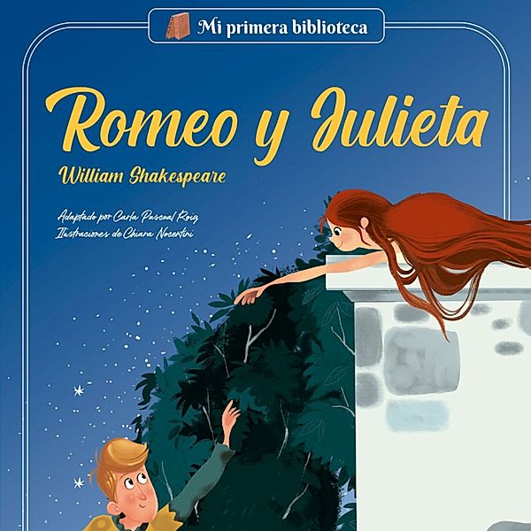 Mi primera biblioteca - Romeo y Julieta, Carla Pascual Roig