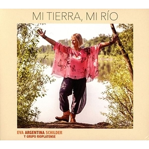 Mi Tierra,Mi Río, Eva Argentina Schilder