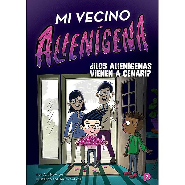 Mi vecino alienígena 2: ¿¡Los alienígenas vienen a cenar!?, A. I. Newton