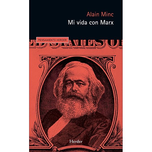 Mi vida con Marx, Alain Minc