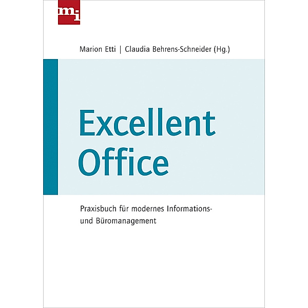 mi wirtschaftsbuch / Excellent Office, Claudia Behrens-Schneider, Marion Etti